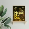 No Zuo No Die - Full Round Diamond - 30x40cm