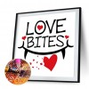 Love Bites - Full Round Diamond - 30*30cm