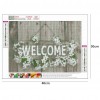 Welcome - Full Diamond Painting - 40x30cm