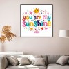 You Are My Sunshine - Full Round Diamond - 40x40cm