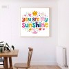 You Are My Sunshine - Full Round Diamond - 40x40cm