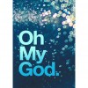 Oh My God - Full Round Diamond - 30x40cm