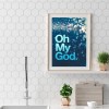 Oh My God - Full Round Diamond - 30x40cm