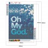 Oh My God - Full Round Diamond - 30x40cm